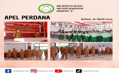 APEL PERDANA SETELAH LIBUR DAN CUTI BERSAMA HARI RAYA IDUL FITRI TAHUN 2024