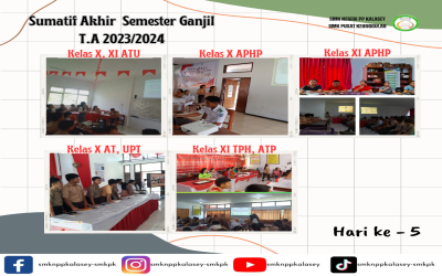 Pelaksanaan Sumatif Akhir Semeter Ganjil hari ke 5